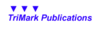 TriMark Publications